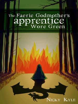 cover image of The Faerie Godmother's Apprentice Wore Green